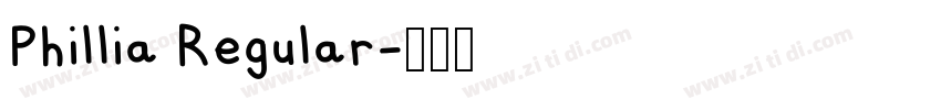 Phillia Regular字体转换 Phillia Regular字体转换